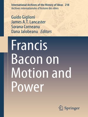 cover image of Francis Bacon on Motion and Power
